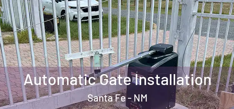 Automatic Gate Installation Santa Fe - NM