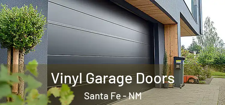  Vinyl Garage Doors Santa Fe - NM